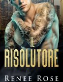 Il risolutore (eBook, ePUB)