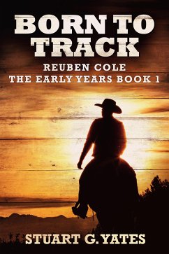 Born To Track (eBook, ePUB) - G. Yates, Stuart
