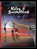 Riley & Basketball