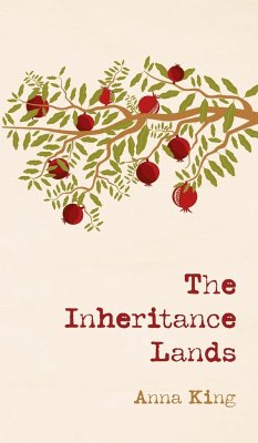 The Inheritance Lands - King, Anna