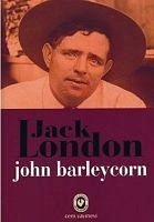 John Barleycorn - London, Jack