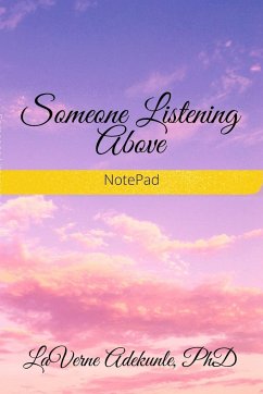 Someone Listening Above - Adekunle, Laverne