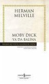 Moby Dick Ya Da Balina Ciltli