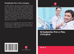 Ortodontia Pré e Pós-cirúrgica - s, Divya