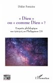 « Dieu » ou « comme Dieu » ?