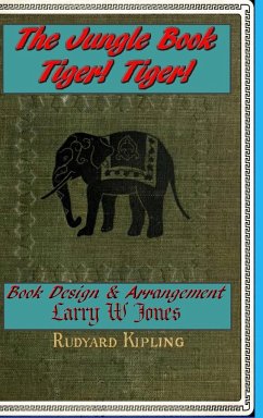 The Jungle Book - Tiger! Tiger! - Jones, Larry W