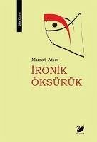 Ironik Öksürük - Atici, Murat