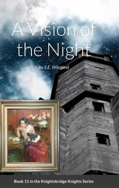 11. A Vision of the Night - Wiegand, S. E.