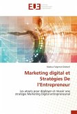 Marketing digital et Stratégies De l¿Entrepreneur