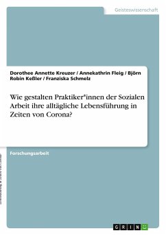 Wie gestalten Praktiker*innen der Sozialen Arbeit ihre alltägliche Lebensführung in Zeiten von Corona?