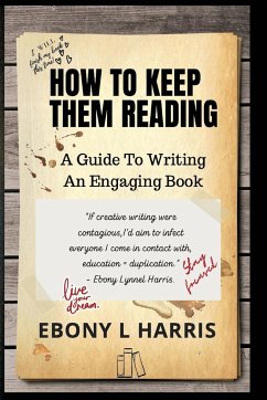 How to Keep Them Reading - Harris, Ebony L.