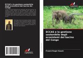 ECCAS e la gestione sostenibile degli ecosistemi del bacino del Congo