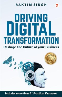 Driving Digital Transformation - Singh, Raktim
