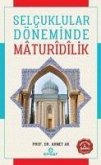 Selcuklular Döneminde Madurdlik