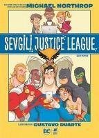 Sevgili Justice League - Northrop, Michael