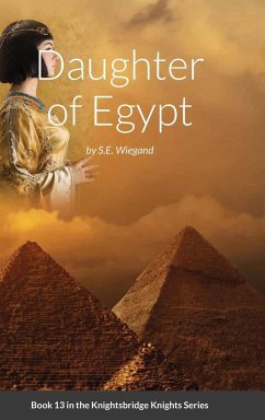 Daughter of Egypt - Wiegand, S. E.