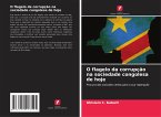 O flagelo da corrupção na sociedade congolesa de hoje