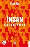 Insan Kalabilmek