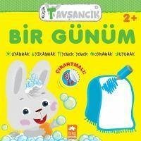 Bir Günüm - Kücük Tavsancik - Dmuchovskiene, Rasa