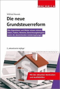 Die neue Grundsteuerreform - Mannek, Wilfried