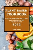 PLANT-BASED COOKBOOK 2022