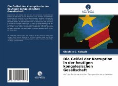 Die Geißel der Korruption in der heutigen kongolesischen Gesellschaft - Kabwit, Ghislain C.
