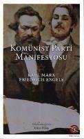 Komünist Parti Manifestosu - Engels Karl Marx, Friedrich