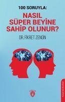 Nasil Süper Beyine Sahip Olunur - Zengin, Fikret