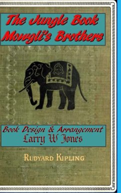 The Jungle Book - Mowgli's Brothers - Jones, Larry W