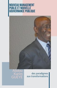 Nouveau Management Public et Nouvelle Gouvernance publique - Gueye, Abdou Karim