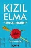 Kizil Elma - Kutsal Emanet