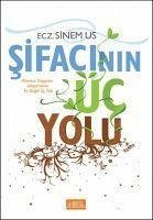 Sifacinin Üc Yolu - Us, Sinem