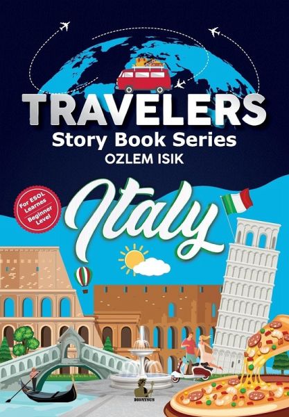 Italy - Travelers Story Book Series Italy - Travelers Story Book Series