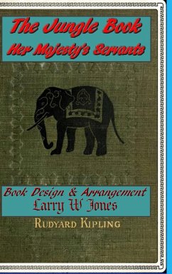 The Jungle Book - Her Majesty's Servants - Jones, Larry W