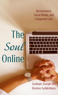 The Soul Online - Geldenhuys, Desiree; Hill, Graham Joseph