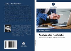 Analyse der Nachricht - Garcia, Ramiro