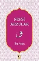 Nefsi Arzular - Arabi, Ibn