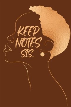 Keep Notes Sis.. - Bishop, Monroe