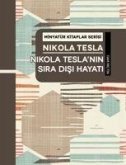 Nikola Teslanin Sira Disi Hayati - Minyatür Kitaplar Serisi Ciltli