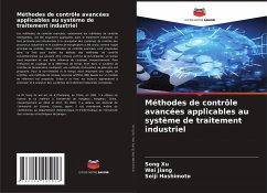 Méthodes de contrôle avancées applicables au système de traitement industriel - Xu, Song;Jiang, Wei;Hashimoto, Seiji