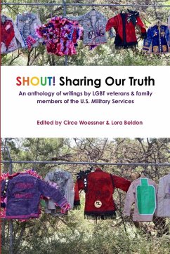 SHOUT! Sharing Our Truth - Woessner, Circe; Beldon, Lora