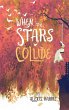 When the Stars Collide - Bild 1