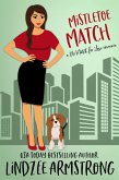 Mistletoe Match (No Match for Love, #11) (eBook, ePUB)