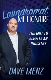 Laundromat Millionaire (eBook, ePUB)