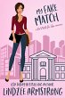 My Fake Match (No Match for Love, #10)... - Bild 1