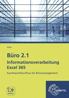 Büro 2.1 - Informationsverarbeitung Excel 365 - Sieber, Michael