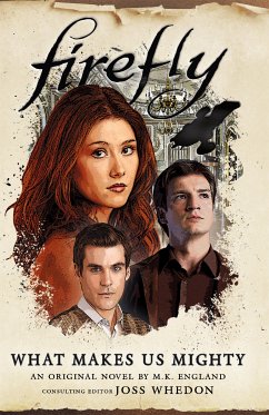 Firefly - What Makes Us Mighty (eBook, ePUB) - England, M.K.