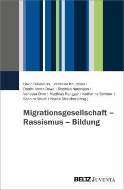 Migrationsgesellschaft - Rassismus - Bildung (eBook, PDF)