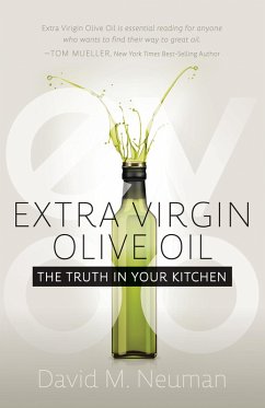 Extra Virgin Olive Oil (eBook, ePUB) - Neuman, David M.