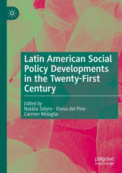 Latin American Social Policy Developments in the Twenty-First Century